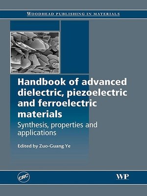 cover image of Handbook of Advanced Dielectric, Piezoelectric and Ferroelectric Materials